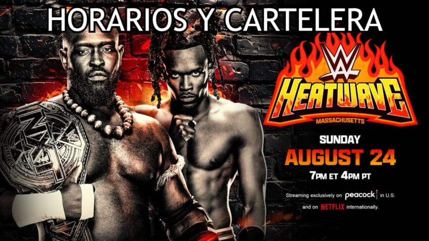 NXT Heatwave 2025 cartelera y horarios en vivo