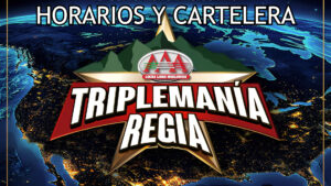 Cartelera Confirmada de Triplemanía Regia 2025 en la Arena Monterrey