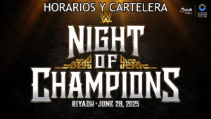 Cartelera del evento WWE Night of Champions 2025 en vivo, con fecha, cartelera y canales para verlo